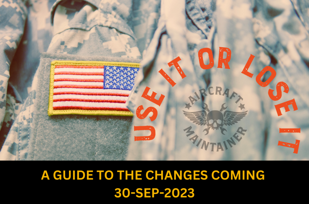 "Use it or lose it" superimposed over army fatigues with the words "a guide to the changes coming 30-Sep-2023" at the bottom